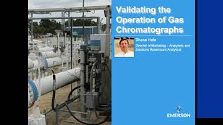 Validating the Operation of Your Gas Chromatograph