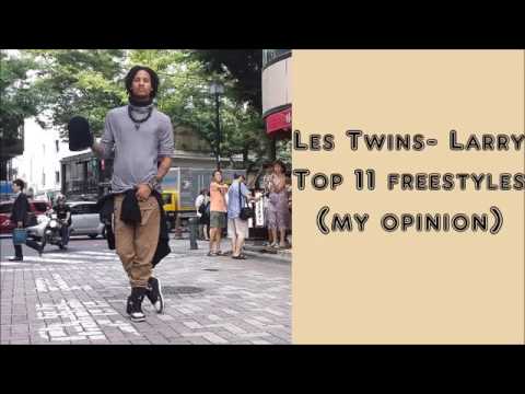 Les twins_Larry my top 11 freestyle
