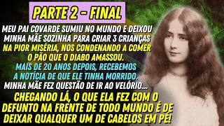 [PARTE 2] 👵🏼 FOMOS AO ENTERRO DO NOSSO PAI APENAS PARA DESMASCARAR O DEFUNTO