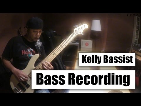 Kelly Bassist | Bass Recording Session