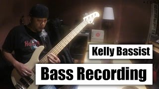 Kelly Bassist | Bass Recording Session