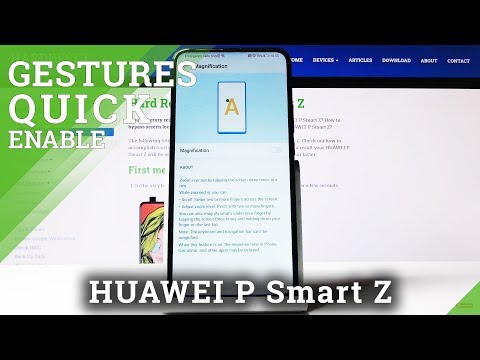 How to Enable Magnification Gestures in HUAWEI P Smart Z – Zoom in Screen