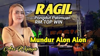 Download lagu MUNDUR ALON ALON - ARI WIJAYA - RAGIL PONGDUT mp3