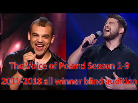 The Voice of Poland all winner blind auditions Season 1–9 2011-2018