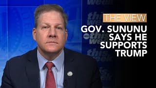 Gov. Sununu Slammed For Trump Flip-Flop | The View