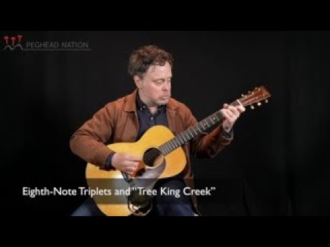 Contemporary Flatpicking Guitar with Grant Gordy | Triplets and "Tree King Creek"