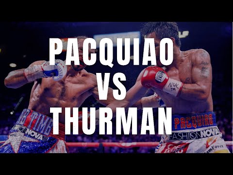 PACQUIAO vs THURMAN | Full Fight | July 20, 2019