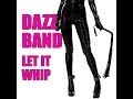Dazz Band - Let it whip 