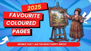 My favourite coloured pages of this year - 2025