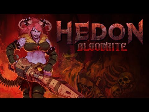 FREE IF YOU OWN THE FIRST ONE! Hedon 2: Bloodrite (Part 1)