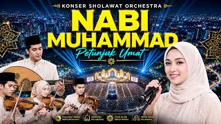 Download lagu KONSER SHOLAWAT NABI MUHAMMAD PETUNJUK UMAT Sholawat Orchestra Merdu Terbaru Spektakuler mp3 Download lagu KONSER SHOLAWAT NABI MUHAMMAD PETUNJUK UMAT Sholawat Orchestra Merdu Terbaru Spektakuler mp3