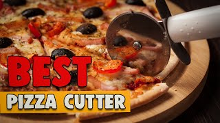 Best Pizza Cutter in 2021 – That Will Give You the Perfect S