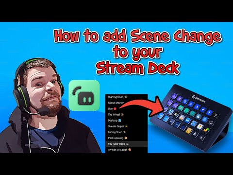 Elgato stream deck setup - How to Add Scene change to Stream Deck - Part 2