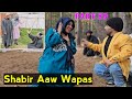 Shabir Aaw Wapas | Part 89 | Kashmiri Drama