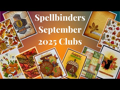 Spellbinders September 2025 Clubs