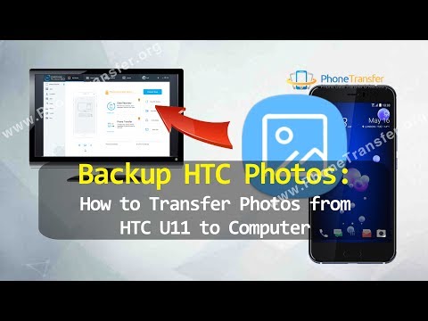 Backup HTC Photos - How to Transfer Photos from HTC U11 to Computer