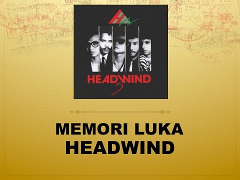 Memori Duka - Headwind (Official Audio)