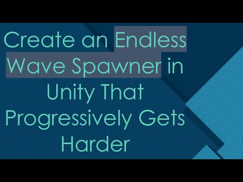 Create an Endless Wave Spawner in Unity That Progressively Gets Harder