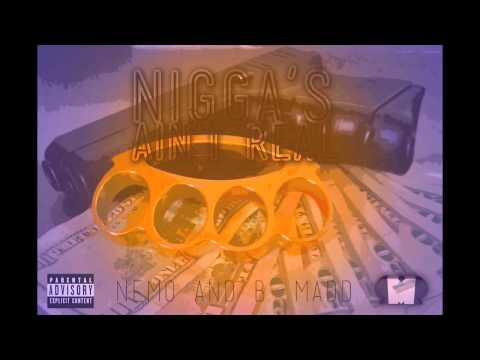 RRM | Nigga's Ain't Real ft. Nemo & B-Madd
