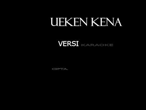 LAGU KARO UEKEN KENA KARAOKE