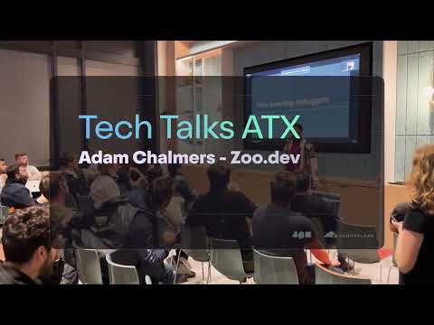 Time-traveling debuggers | Adam Chalmers (Zoo.dev) @ Tech Talks ATX