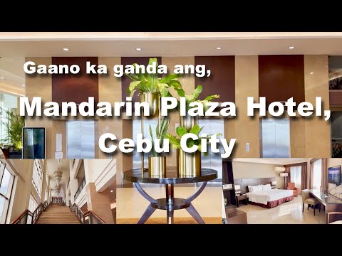Mandarin Plaza Hotel, Cebu City #mandarinplazahotel