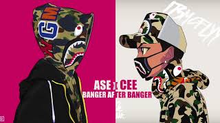 Ase x Cee - Banger After Banger