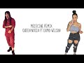 Medicine Remix Queen Naija Domo Wilson