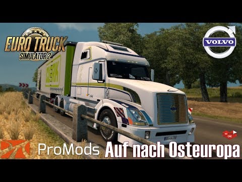 ETS2 I Volvo VNL 670 ★ Auf nach Osteuropa I ProMods 2.20 ★ #457 LIVE-Tour [Deutsch/HD]
