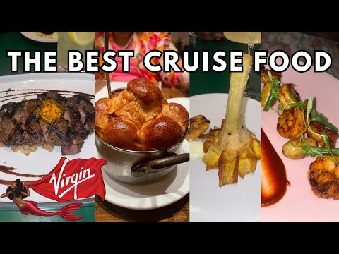 Rating Virgin Voyages Dining | The Best Cruise Food