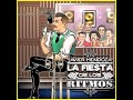 La Fiesta De Los Ritmos - JAVIER MENDOZA - Single 2021