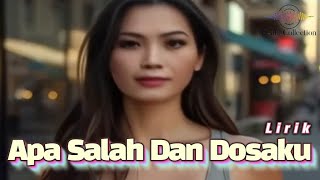 Download lagu APA SALAH DAN DOSAKU (Lirik) - Tembang Kenangan - Pop Kenangan Terbaik mp3