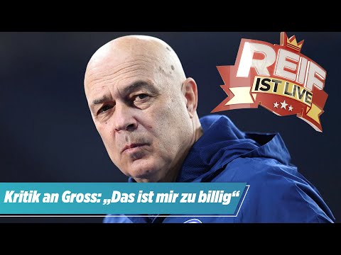 Schalke-Krise: Reifs Kritik an Trainer Christian Gross | Reif ist Live Best of