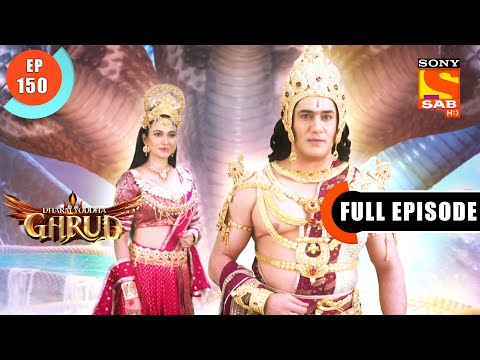Taste Of Freedom - Dharma Yoddha Garud - Full Episode - EP 150 - 3 Sep 2022