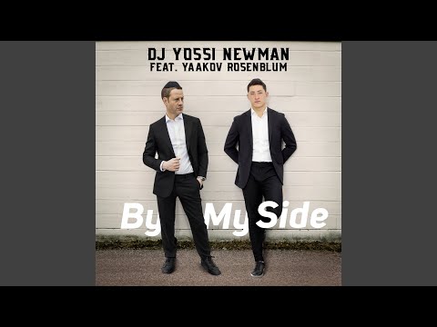 By My Side (feat. Yaakov Rosenblum)