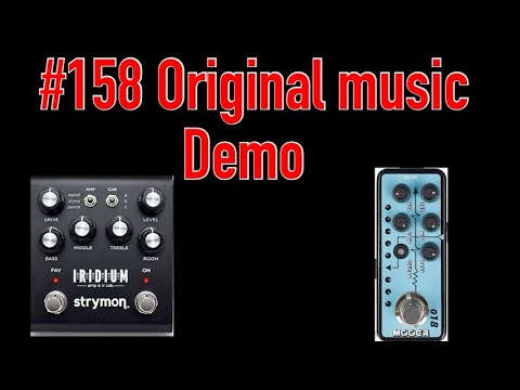 Strymon Iridium+Mooer Micro preamp 018 custom 100 DEMO MUSIC [金曜日のメタル]