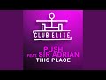 This Place (Progressive Mix)