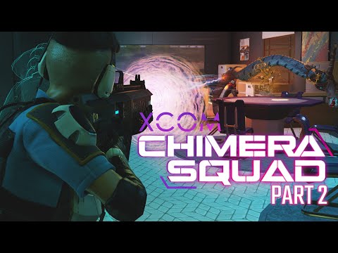 XCOM: Chimera Squad Part 2 - Operation God Ritual - Let's Play Gameplay Walkthrough