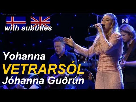 Jóhanna Guðrún - "VETRARSÓL" (with subtitles!) - Yohanna