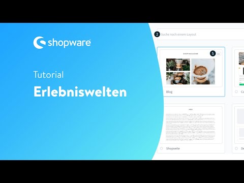 Die Erlebniswelten (Shopware 6 Tutorial)