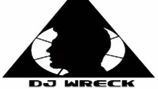 DJ Wreck - On Top Of Bass