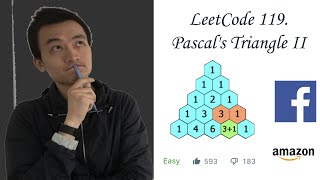 LeetCode 119: Pascal's Triangle II - Interview Prep Ep 28