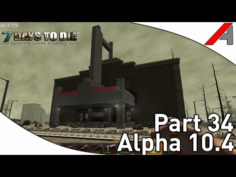 7 Days to Die Alpha 10.4 Gameplay - Part 34 -  Movie Theater"