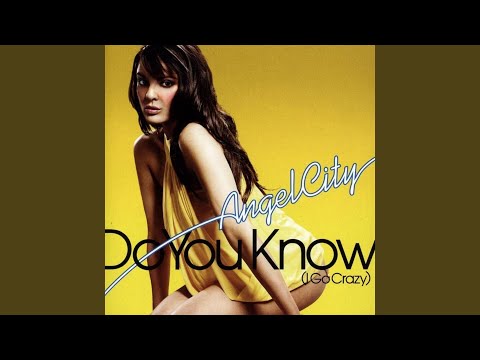 Do You Know (I Go Crazy) (BCD Project Remix)