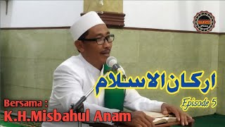 Download lagu Ngaji safinah episode 5 || rukun islam || KH. Misbahul Anam mp3