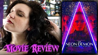 Neon Demon (2016) Review