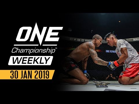 ONE Championship Weekly | 30 January 2019