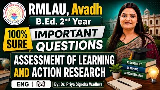 RMLAU Assessment of Learning and Action Research Most Important Questions | B.Ed 2nd Year | Avadh