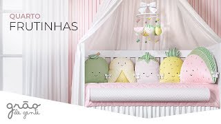QUARTO DE BEBÊ FRUTINHAS | GRÃO DE GENTE