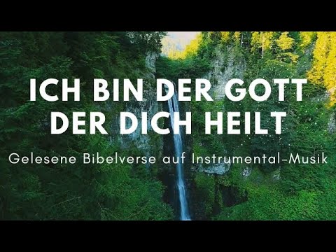 Ich bin der Gott, der dich heilt (Hörbeispiel)